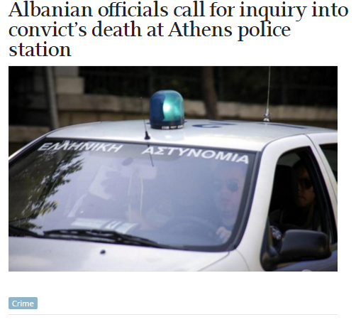 2016-08-19 09_23_16-Albanian officials call for inquiry into convict’s death at Athens police statio